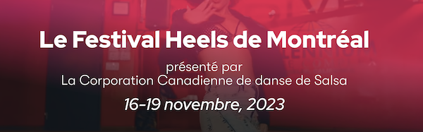 Le Festival Heels de Montréal 2023